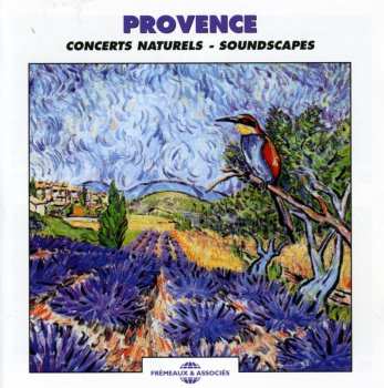 CD Sounds Of Nature: Provence: Natural Soundscapes