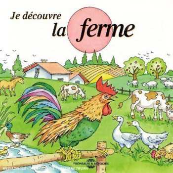 Album Soundscape Presentations For Children: La Ferme: Soundscape Presentations For Children: La Ferme