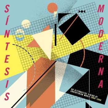 3LP Various: Síntesis Moderna (An Alternative Vision Of Argentinian Music 1980-1990)