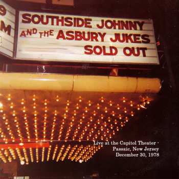 LP Southside Johnny & The Asbury Jukes: Live At The Capitol Theater December 30. 1978 (yellow Vinyl)