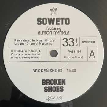LP Soweto: Broken Shoes