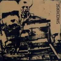 LP Spacehorse: Ghosts Of The Civil Living