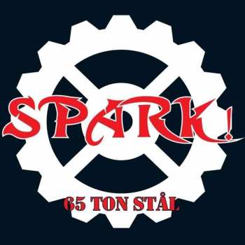 Album Spark: 65 Ton Stål