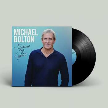 LP Michael Bolton: Spark Of Light