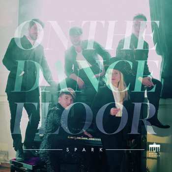 Album Spark: On The Dancefloor