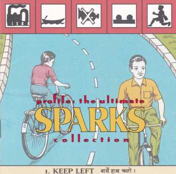 2CD Sparks: Profile: The Ultimate Sparks Collection