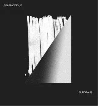 Spasmodique: Europa 88