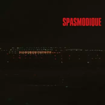 Spasmodique: Six