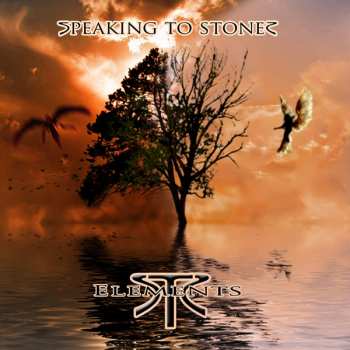 Album Speaking To Stones: Elements