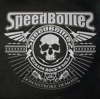 Album SpeedBottles: Downstroke Demons