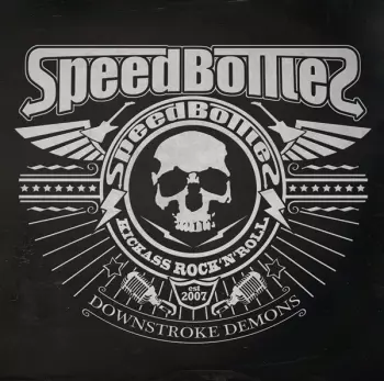 SpeedBottles: Downstroke Demons