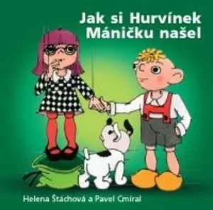 Spejbl & Hurvínek: Jak Si Hurvínek Máničku Našel