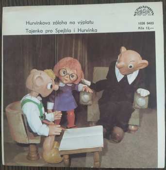 SP Spejbl & Hurvínek: Hurvínkova Záloha Na Výplatu / Tajenka Pro Spejbla I Hurvínka