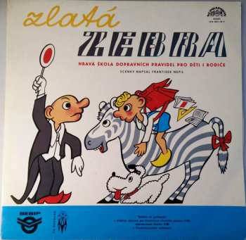 Album Spejbl & Hurvínek: Zlatá Zebra (Hravá Škola Dopravních Pravidel Pro Děti I Rodiče)