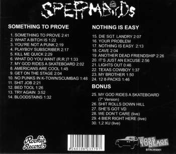 CD Spermbirds: Something To Prove / Nothing Is Easy DIGI