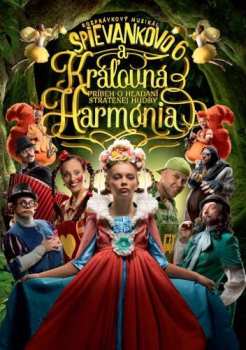Album Mária Podhradská: Spievankovo 6 a Kráľovná Harmónia