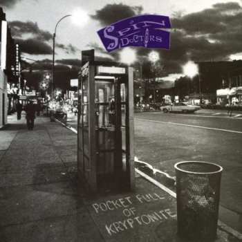 LP Spin Doctors: Pocket Full Of Kryptonite