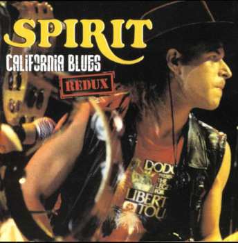 Album Spirit: California Blues Redux
