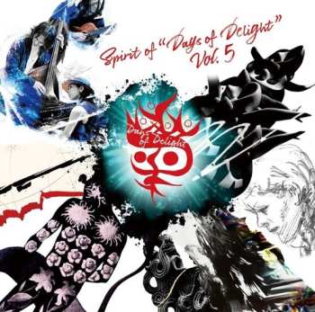 Album Spirit Of 'days Of Delight' Vol. 5 / Various: Spirit Of 'days Of Delight' Vol. 5