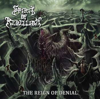 CD Spirit Of Rebellion: The Reign Of Denial
