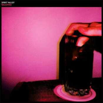 Album Spirit Valley: Negatives