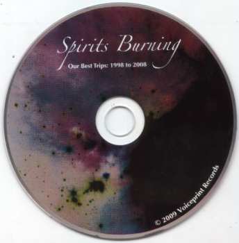 CD Spirits Burning: Our Best Trips: 1998-2008