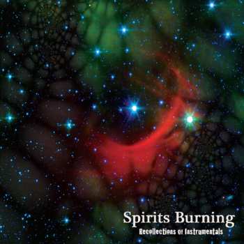 CD Spirits Burning: Recollections Of Instrumentals