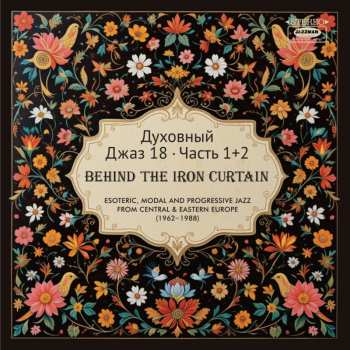 Album Various: Spiritual Jazz 18: Behind the Iron Curtain