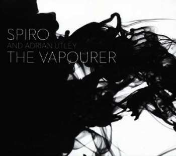 Album Adrian Utley: The Vapourer