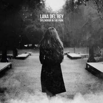 Album Lana Del Rey: Splendour in the Park (Radio Broadcast)