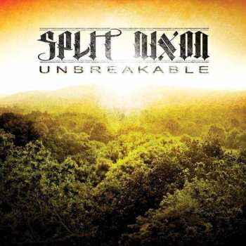 Album Split Nixon: Unbreakable