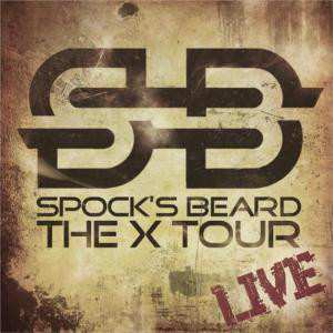 2CD Spock's Beard: The X Tour Live