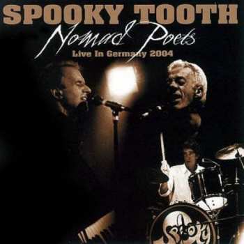 CD/DVD Spooky Tooth: Nomad Poets Live In Germany 2004 DLX