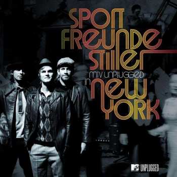 Album Sportfreunde Stiller: MTV Unplugged In New York