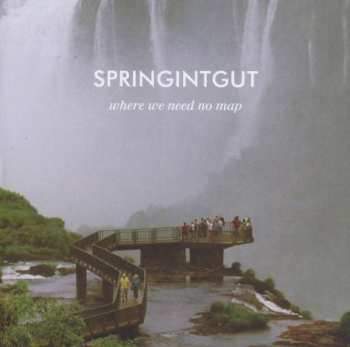 CD Springintgut: Where We Need No Map