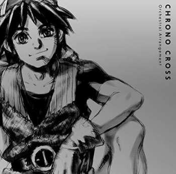 Album Square Enix: Chrono Cross Orchestral Arrangement