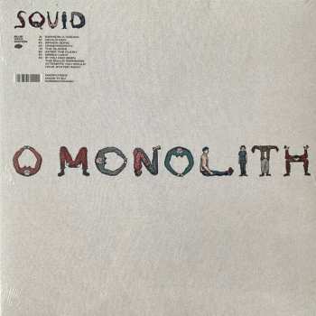 LP Squid: O Monolith CLR | LTD