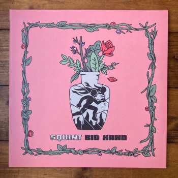 LP Squint: Big Hand CLR