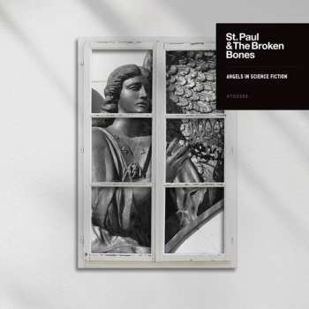 CD St. Paul & The Broken Bones: Angels In Science Fiction