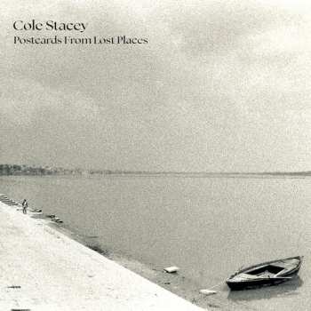 Album Stacey Cole: Postcards From Lost Places