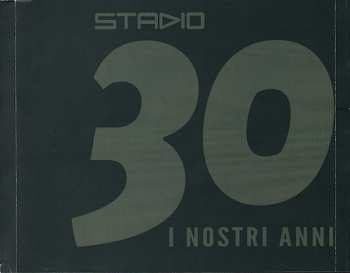 CD Stadio: 30 I Nostri Anni