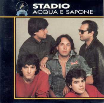 Album Stadio: Acqua E Sapone
