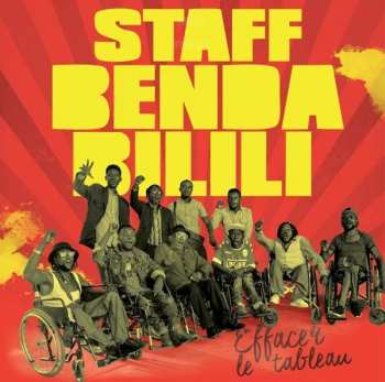 Album Staff Benda Bilili: Effacer Le Tableau