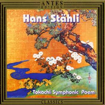 Album Hans Stähli: Tokachi Symphonic Poem