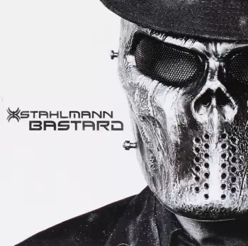 Stahlmann: Bastard