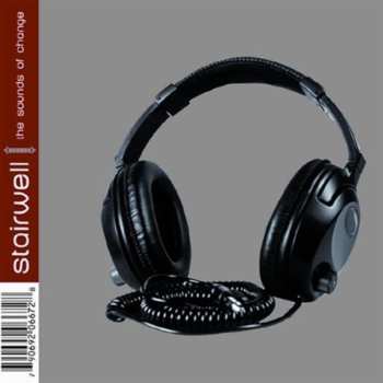Album Stairwell: The Sounds Of Change