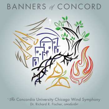 Album Stamp / Concordia University Chicago Wind Symphony: Banners Of Concord