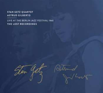 Album Stan Getz: Live At The Berlin Jazztage 1966