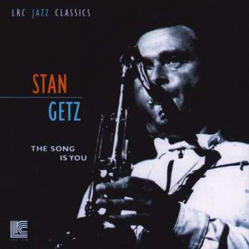 CD Stan Getz Quartet: The Song Is You LTD