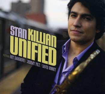Album Stan Killian: Unified